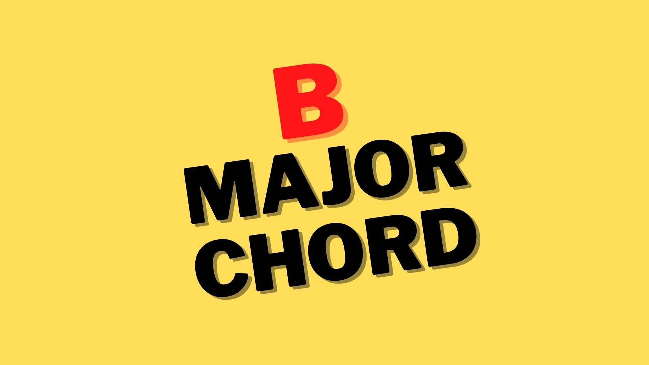 How To Practice the B Major Chord on the Piano - Improve Piano